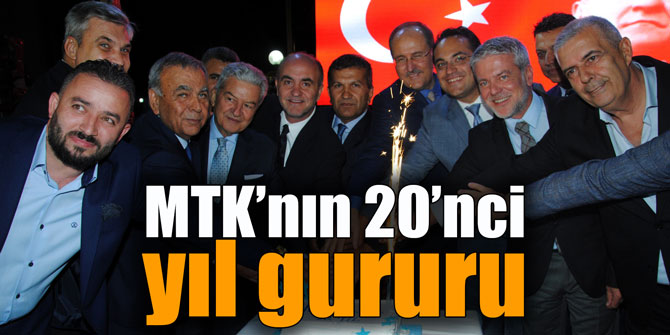 MTK’nın 20’nci yıl gururu