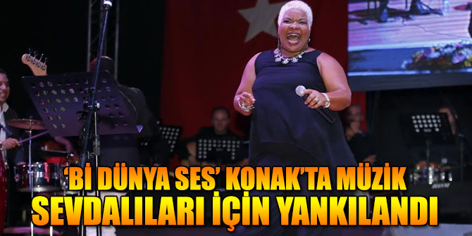 ‘Bi Dünya Ses’ Konak’ta müzik sevdalıları için yankılandı