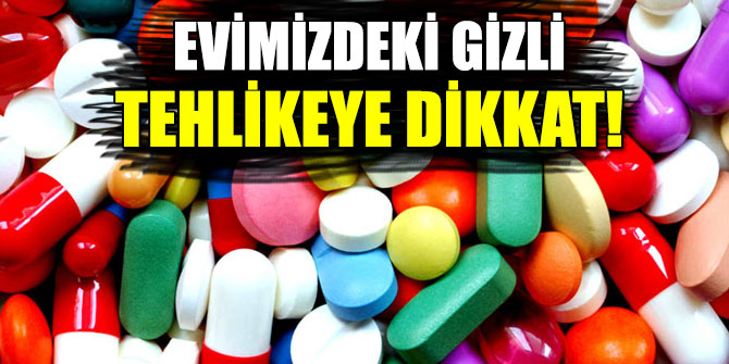 Evimizdeki Gizli Tehlikeye Dikkat!