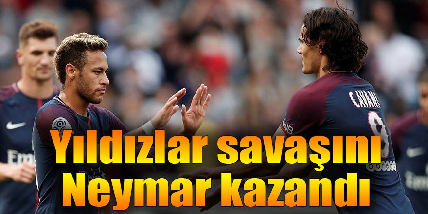 Yıldızlar savaşını Neymar kazandı