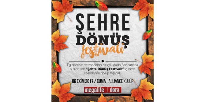 "Şehre Dönüş Festivali" başlıyor