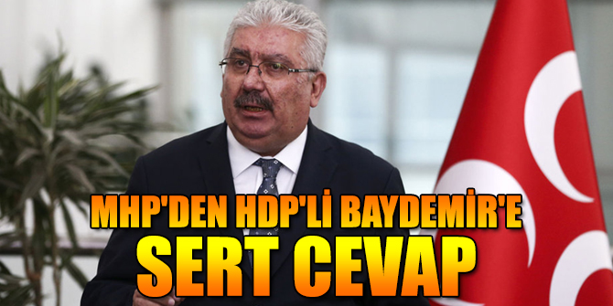 MHP'den HDP'li Baydemir'e sert cevap