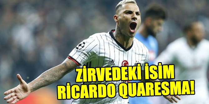 Zirvedeki isim Ricardo Quaresma oldu