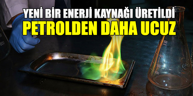 Yeni bir enerji kaynağı üretildi