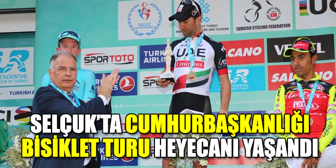 Selçuk’ta Cumhurbaşkanlığı Bisiklet Turu heyecanı yaşandı