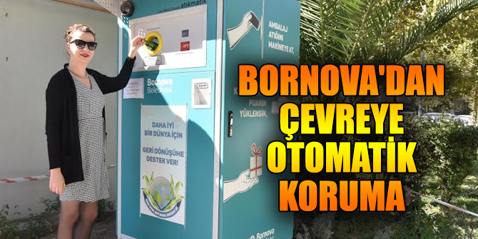 Bornova'dan çevreye otomatik koruma