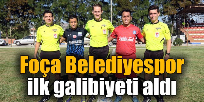 Foça Belediyespor ilk galibiyeti aldı