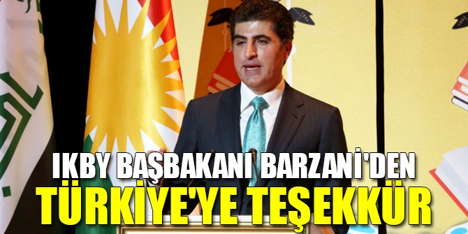 IKBY Başbakanı Barzani'den Türkiye'ye teşekkür