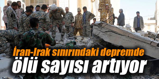 İran-Irak sınırındaki depremde ölü sayısı artıyor