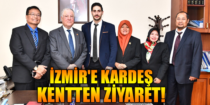 İzmir'e kardeş kentten ziyaret!