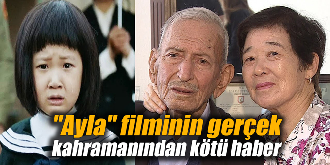 "Ayla" filminin gerçek kahramanından kötü haber
