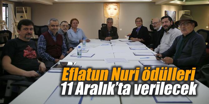 Eflatun Nuri ödülleri 11 Aralık’ta verilecek