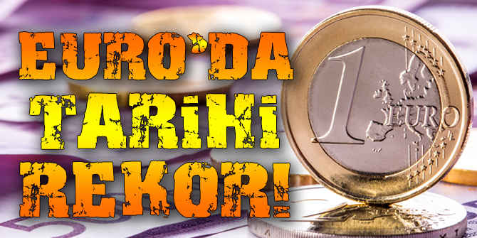 Euro'da tarihi rekor