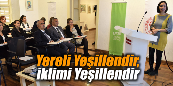 Yereli Yeşillendir, İklimi Yeşillendir