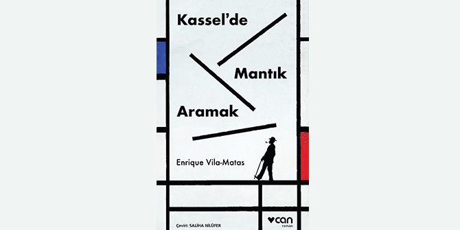 Enrique Vila-Matas’tan Kassel’de Mantık Aramak çıktı