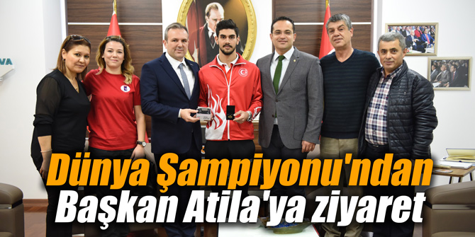 Dünya Şampiyonu'ndan Başkan Atila'ya ziyaret