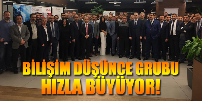 Bilişim Düşünce Grubu hızla büyüyor!