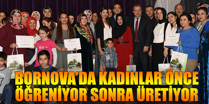 Kadınlar önce öğreniyor sonra üretiyor