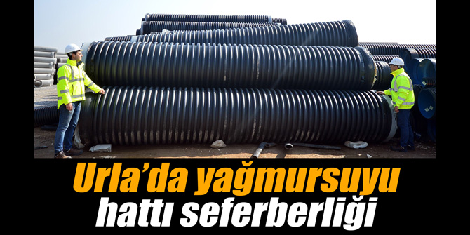 Urla’da yağmursuyu hattı seferberliği