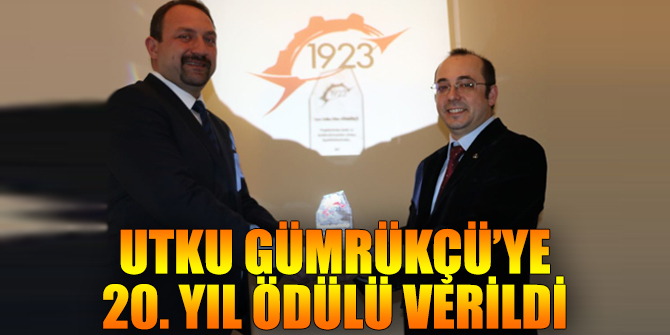 Utku Gümrükçü’ye 20. yıl ödülü verildi