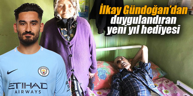İlkay Gündoğan'dan duygulandıran yeni yıl hediyesi