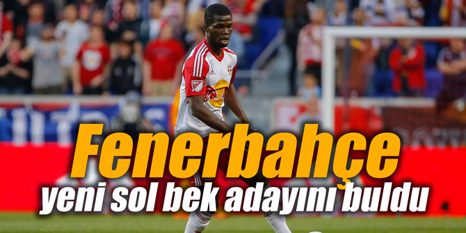 Fenerbahçe yeni sol bek adayını buldu