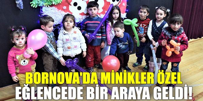 Bornova'da miniklere özel eğlence