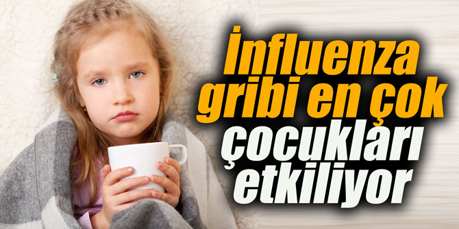İnfluenza gribi en çok çocukları etkiliyor