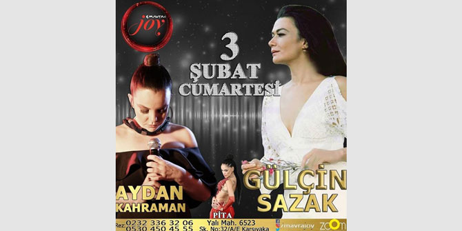 Gülçin Sazak ve Aydan Kahraman Mavra Joy sahnesinde