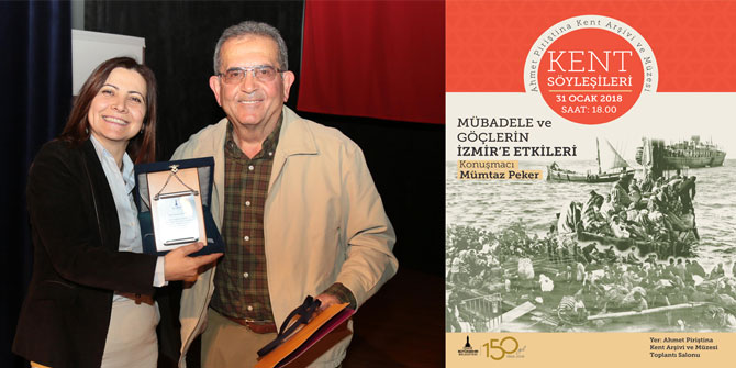 Mümtaz Peker, “Mübadele ve Göçlerin İzmir'e Etkileri”ni anlatacak