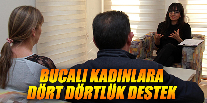Bucalı kadınlara tam destek
