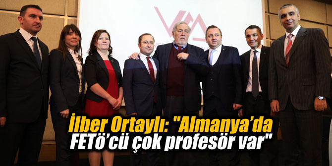 İlber Ortaylı: "Almanya’da FETÖ’cü çok profesör var"