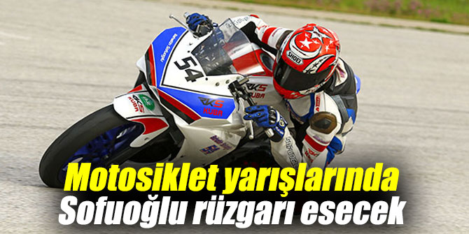 Sofuoğlu rüzgarı esecek