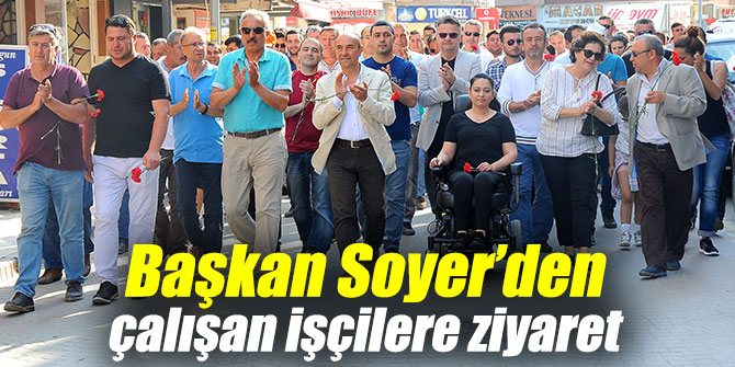 Seferihisar'da Başkan Soyer’den Çalışan İşçilere Ziyaret