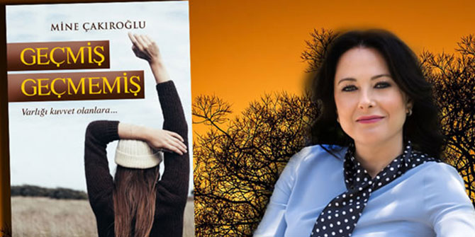 Geçmişi Geçmek Bilmeyen Bir Kadının Hikayesi