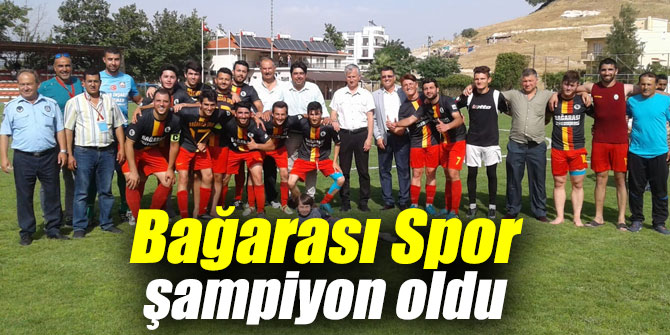 ŞAMPİYON BAĞARASI SPOR OLDU