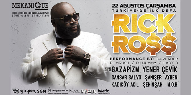 Rick Ross 22 Ağustos’ta ilk kez Türkiye’de