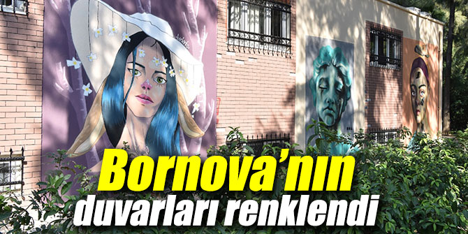 Bornova’nın duvarları 'Konuşan Duvarlar' ile renklendi
