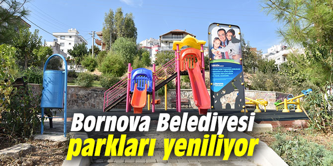 Bornova Belediyesi parkları yeniliyor