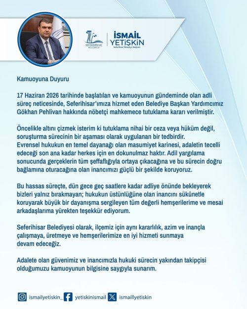 17-haziran-2026-tarihinde-baslatilan-ve-kamuoyunun-gundeminde-olan-adli-surec-neticesinde-sefer.jpg